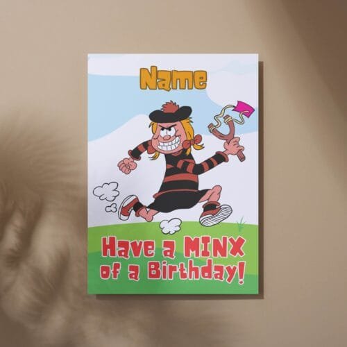 Free shipping offer for Minnie the Minx birthday cards featuring 'Have a MINX of a Birthday!' message with space for personalisation, designed by Paul.